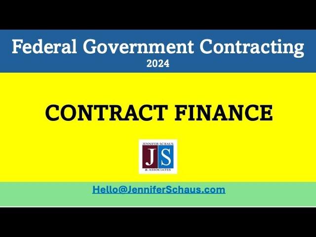 2024 GovCon Summer Shorts - Contract Finance (2 of 10)