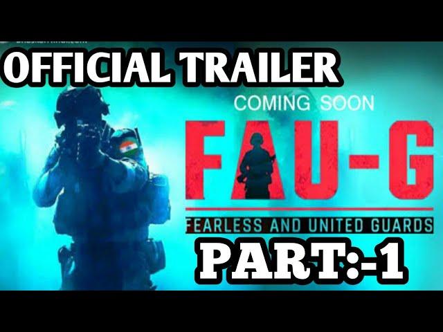 FAUG official Trailer ||FAUG OFFICIAL VIDEO