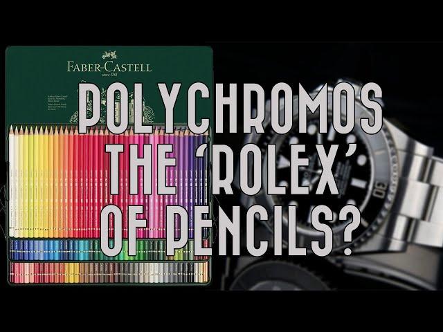 Faber-Castell Polychromos. The 'Rolex' of pencils?