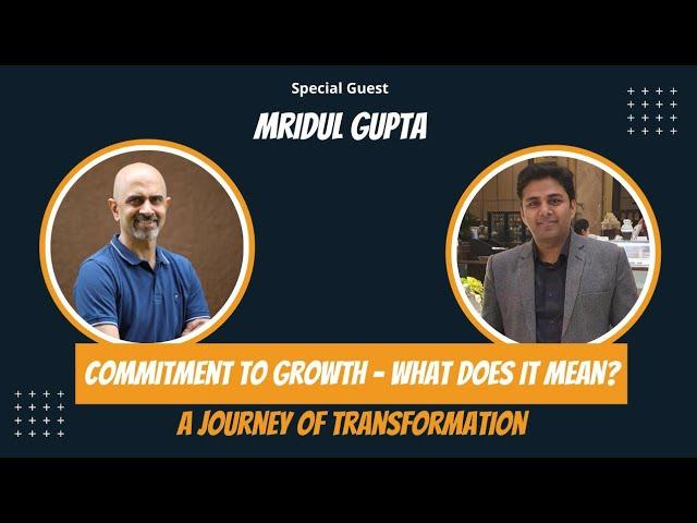 Commitment to Growth - What Does it Mean