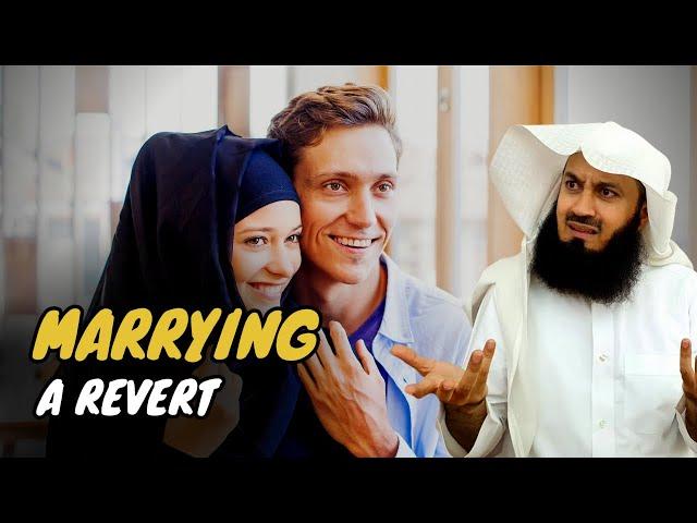 The Problem with Marrying a Revert to Islam - Mufti Menk