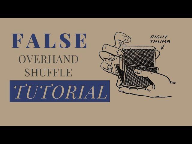 The Royal Road to Card Magic. False Overhand Shuffle Tutorial. Amazing Card Trick and Sleights.