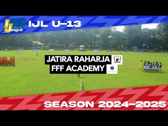 Jatira Raharja vs FFF Academy [Indonesia Junior League 2024] [U-13] 23-11-2024