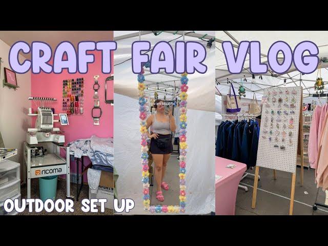 Day in my Life + Craft Fair Vlog ️ Outdoor Booth Set Up