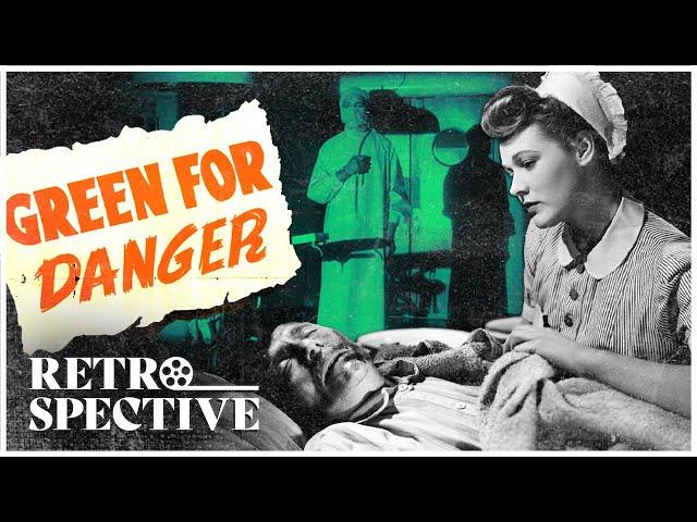 Alastair Sim Trevor Howard  Thriller Full Movie | Green for Danger (1946) | Retrospective