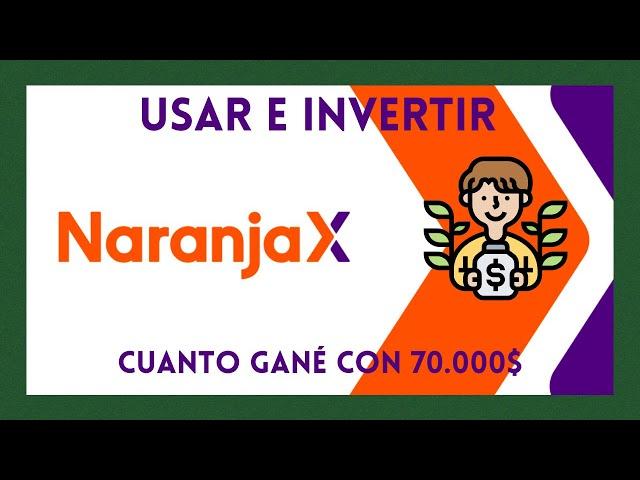 Como USAR e INVERTIR con APP NARANJA X (CUENTA GRATIS)