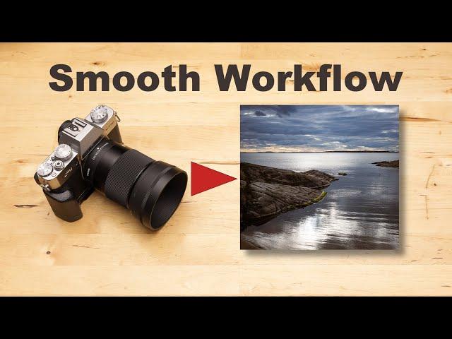 My Post Processing Workflow –From Camera To Final Photo Effectively