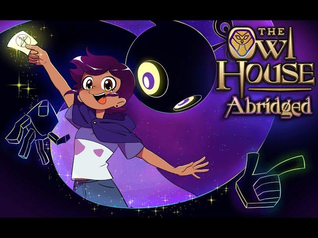 The Owl House Abridged | Official Opening