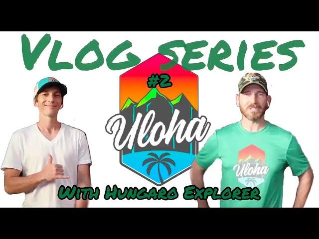 Uloha Vlog #2 with Hungaro Explorer Nandor Szotak