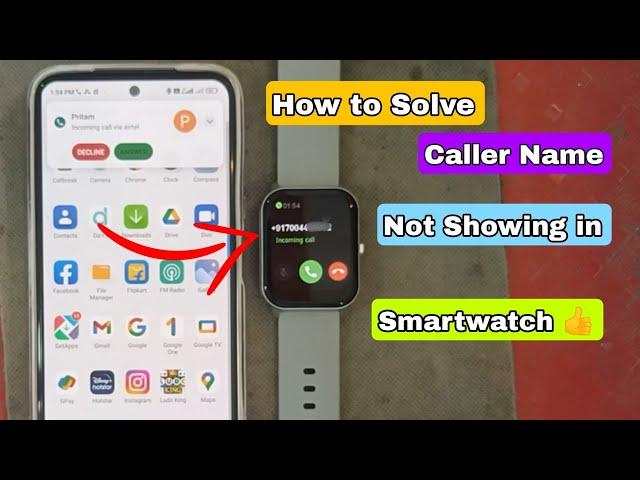 How to Solve caller Name Not showing in smartwatch  Working On Any Smartwatch 