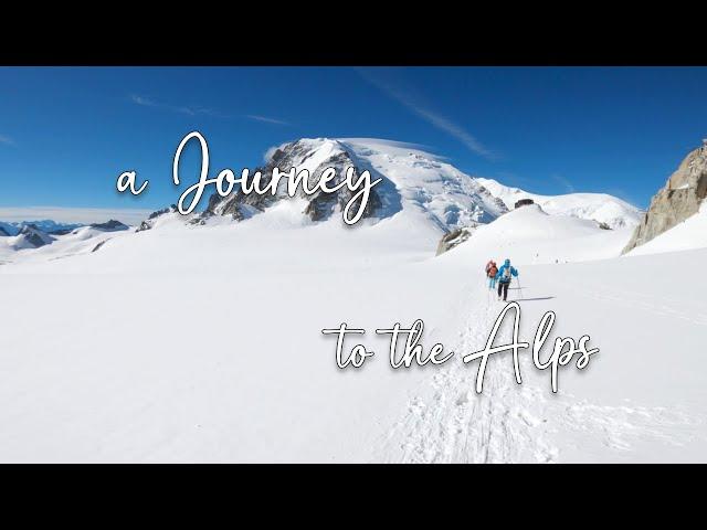 a Journey to the Alps | Climbing in Chamonix