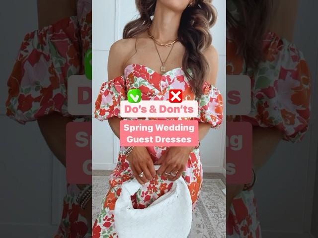 Do’s and Don’ts Spring Wedding Guest Dresses | Spring wedding guest outfit ideas | Shop link in bio