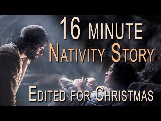 The Nativity Story Edited Version for Christmas 16min HD