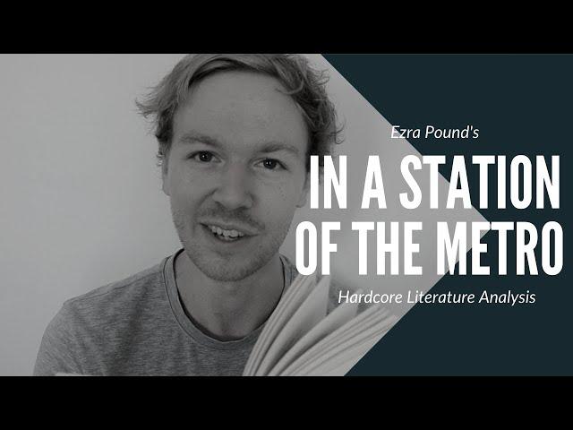 'In a Station of the Metro' Ezra Pound Poem Analysis