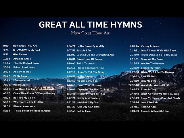 Great All Time Hymns - How Great Thou Art, Just As I Am and more Gospel Music!