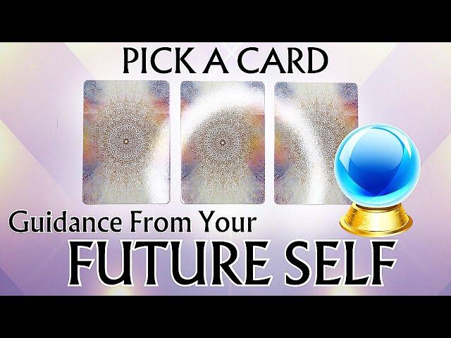 PICK A CARD  Guidance From Your Future Self 🪷