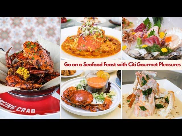 Go on a Seafood Feast with Citi Gourmet Pleasures and Enjoy Exclusive Dining Deals!