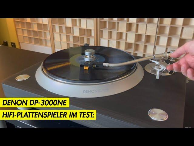 Vorstellung: Denon DP-3000NE - HiFi-Plattenspieler mit Direktantrieb im Test