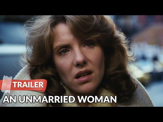 An Unmarried Woman (1978) Trailer | Jill Clayburgh | Alan Bates