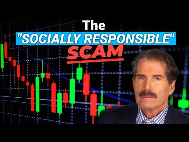 The "Socially Responsible" Scam