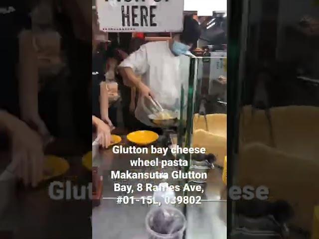 Makansutra Glutton Bay, 8 Raffles Ave, #01-15L, 039802 cheese wheel pasta Saporita