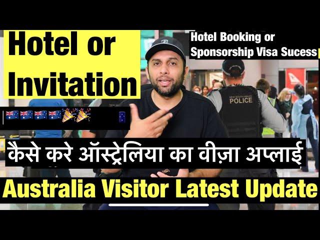 Australia Visitor Visa on Sponsorship or Hotel Booking| High Success or Low|How to Apply Visa??