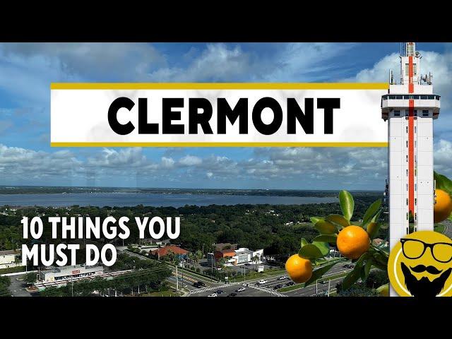 10 Things You Can't Miss in Clermont, Florida // Travel Tips for 2022