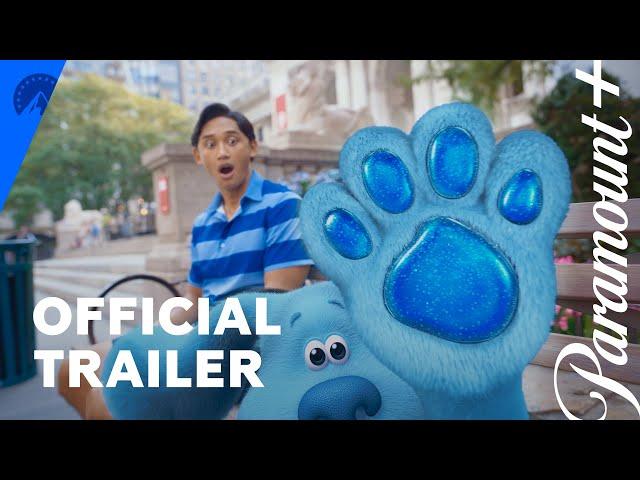 Blue's Big City Adventure | OFFICIAL TRAILER | Paramount+