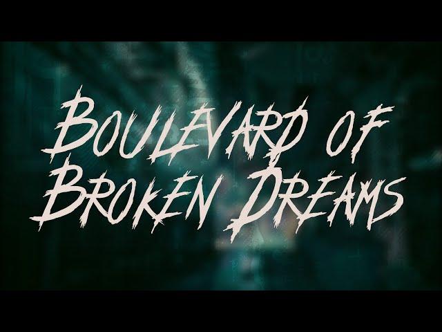 Green Day - Boulevard of Broken Dreams / Lyrics