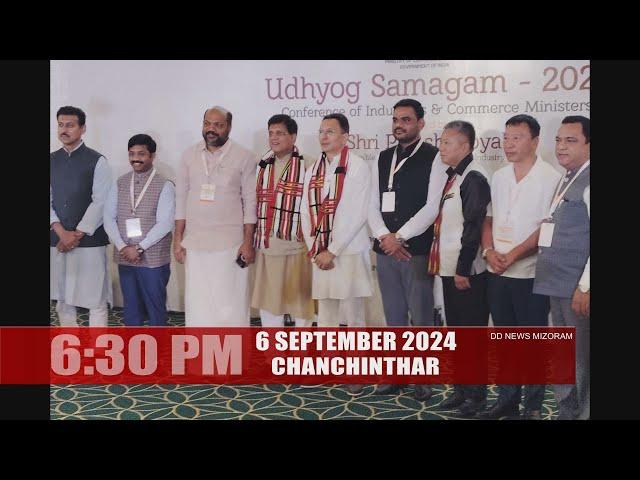 DD News Mizoram - Chanchinthar | 6 September 2024 | 6:30 PM