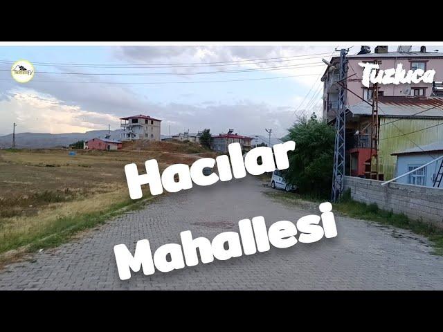 TUZLUCA /HACILAR MAHALLESİ