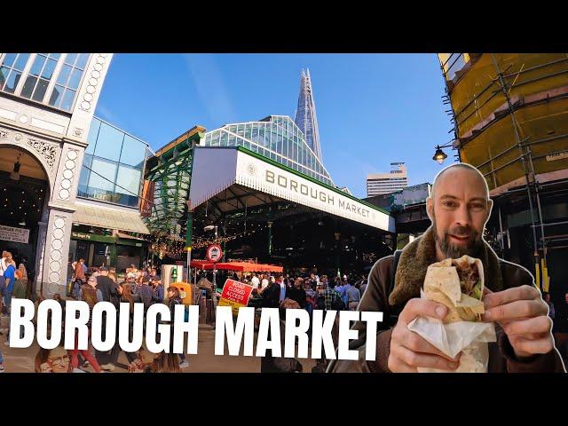  THE BEST FOOD in London's BEST FOOD MARKET  Borough Market
