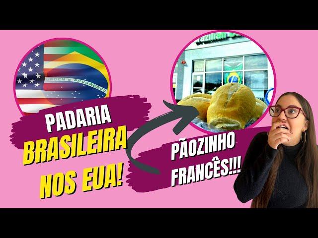 PADARIA BRASILEIRA NOS EUA