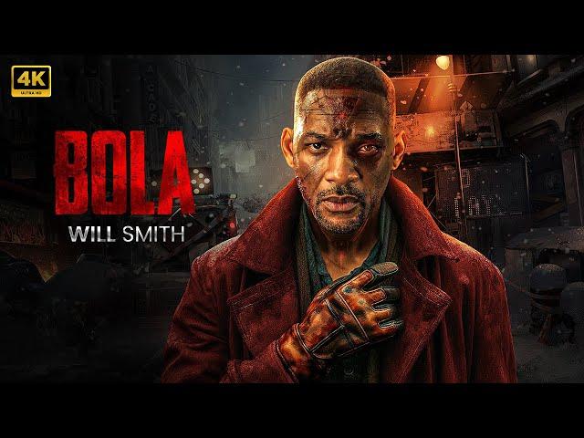 BOLA | Will Smith | New Action Movie 2024 | Full Movie | 4K Ultra #actionmovies