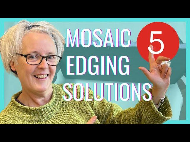 FIVE WAYS TO EDGE YOUR MOSAICS | Five simple solutions to edge your mosaic art work