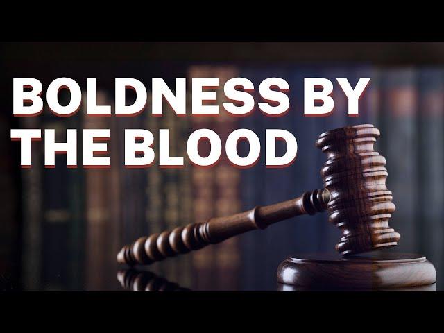 Boldness By the Blood | Mark Hankins Ministries