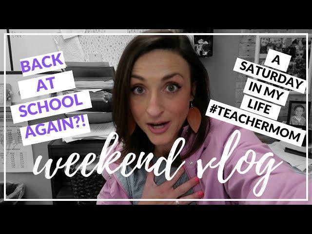 A SATURDAY IN MY LIFE | Teacher Mom Vlog