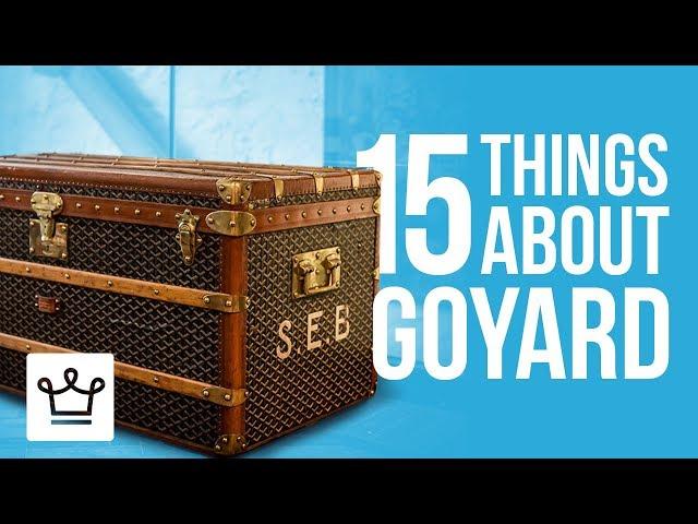 15 Things You Didn’t Know About GOYARD