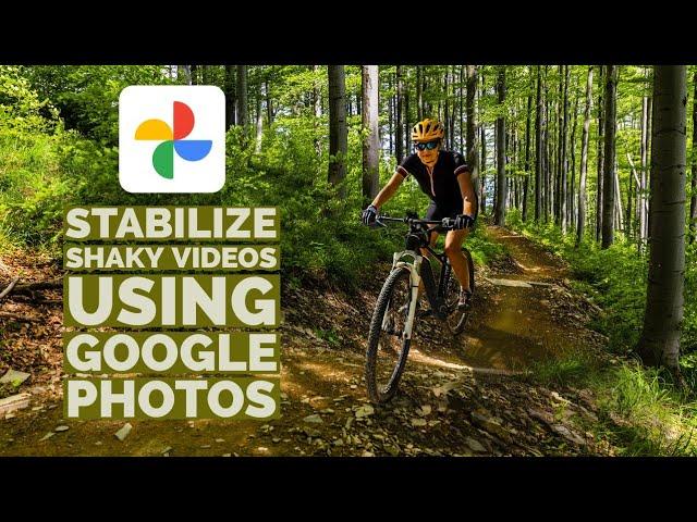 How to Stabilize Video in Android Phone Using Google Photos