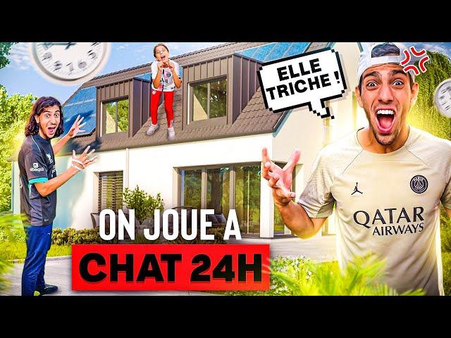 ON JOUE A CHAT PENDANT 24H  ( Myriam a triché )