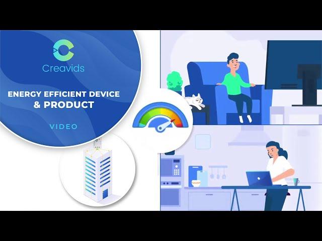 Energy Efficient Device & Product Video | Animated Explainer Video by Creavids