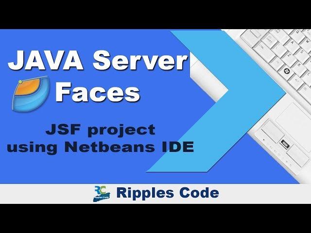 Create JSF project using Netbeans IDE - JSF Tutorial - Part 3