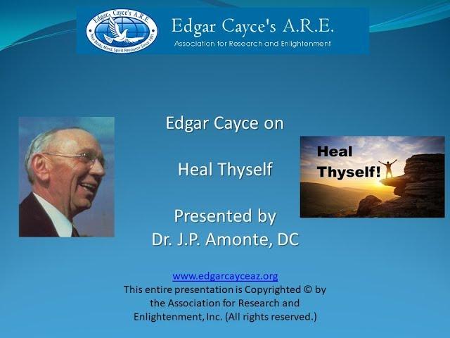 Edgar Cayce on Heal Thyself