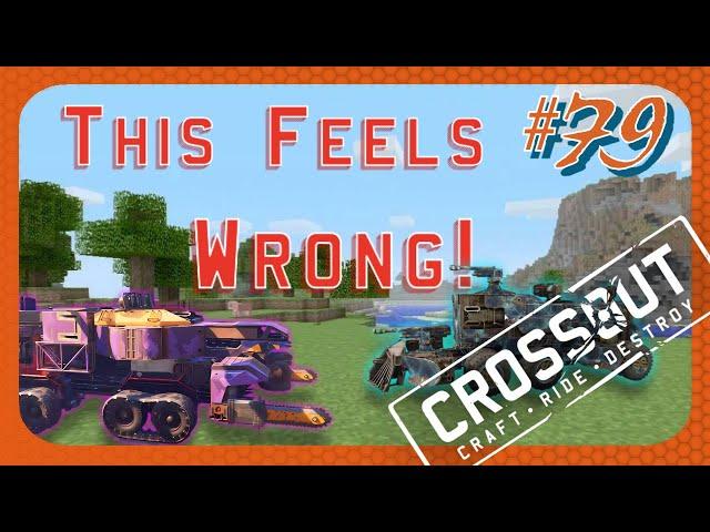 Why We Don't Play Other Games - CROSSOUT #79