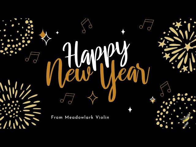 Auld Lang Syne I Meadowlark Violin Orchestra