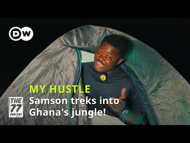 My Hustle: How long did Samson survive Ghana's jungle? │DW The 77 Percent