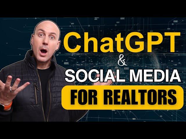 How Listing Agents Dominate Social Media with ChatGPT