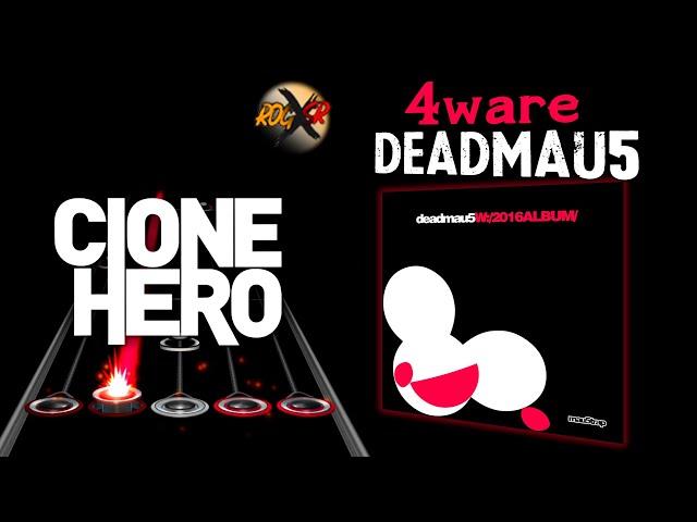 deadmau5 - 4ware (Clone Hero Chart Preview)