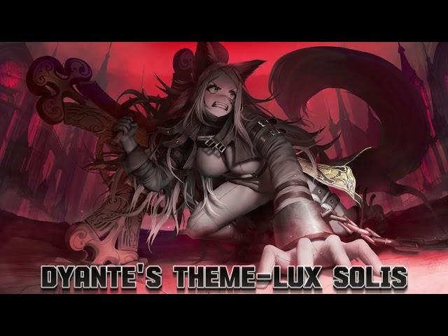 Lux solis - Dyante's Theme