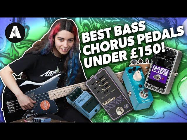 Top 5 Bass Chorus Pedals Under £150